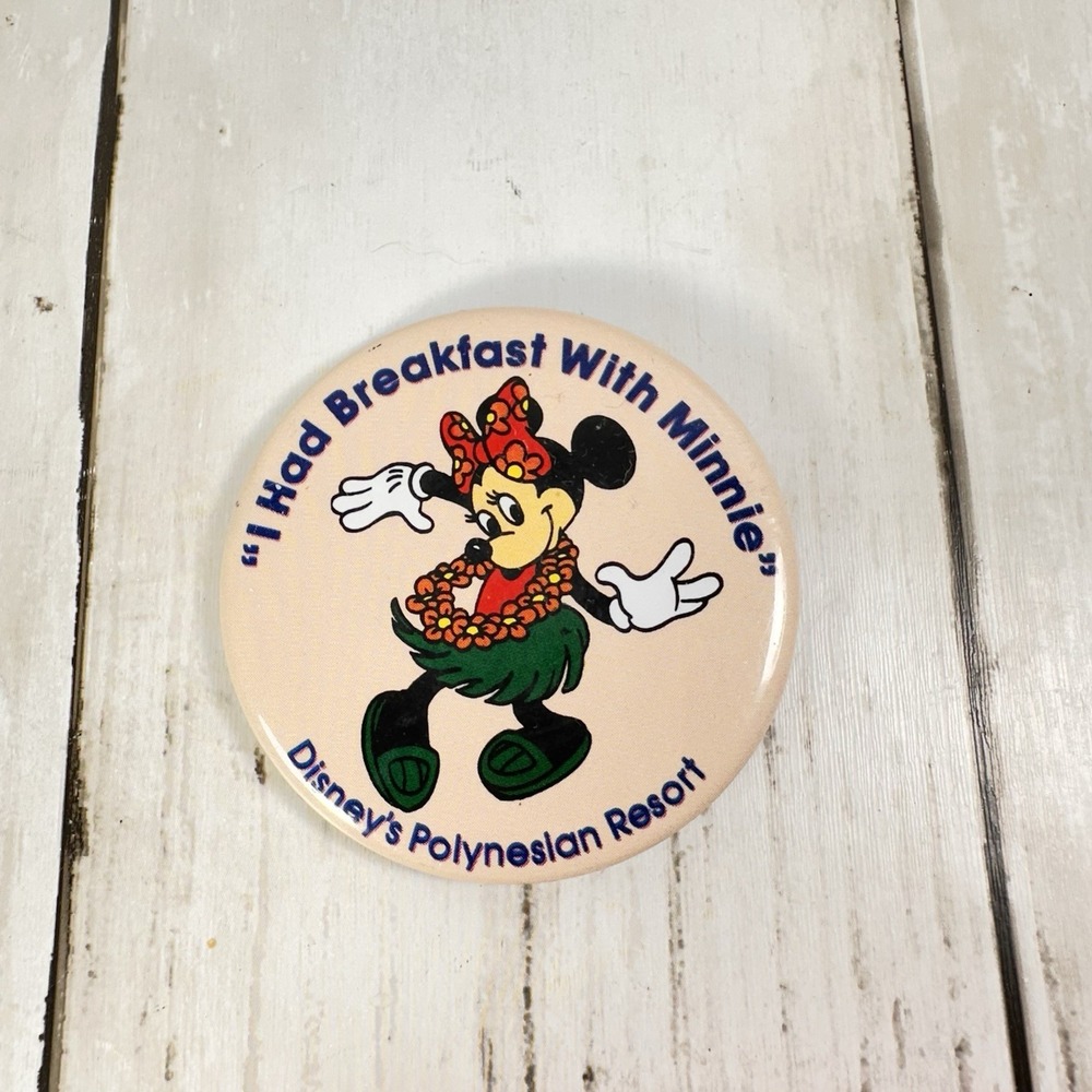 Disney Pin Button Polynesian Resort I Had Breakfast with Minnie Mouse 1990 Hula